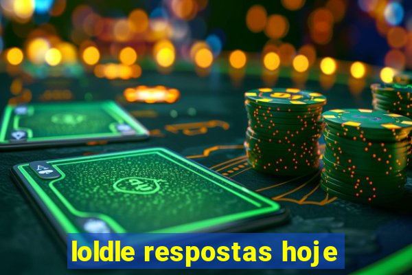 loldle respostas hoje