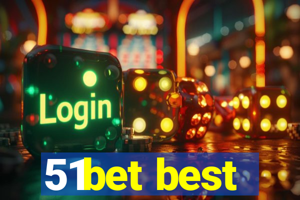 51bet best