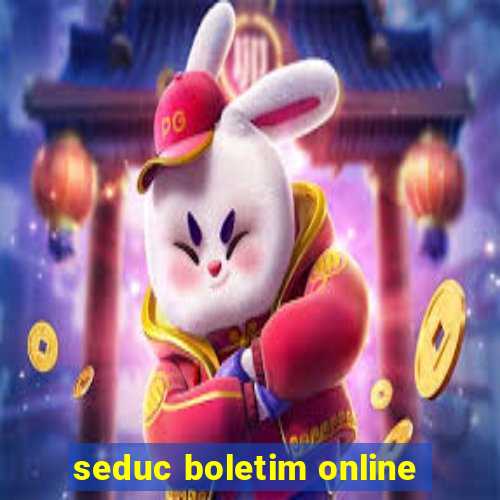 seduc boletim online