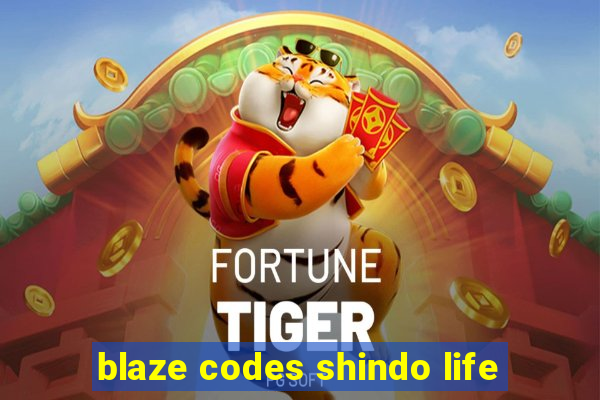 blaze codes shindo life