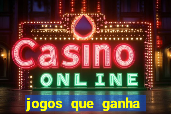 jogos que ganha dinheiro de verdade no pix na hora