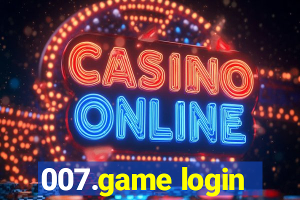 007.game login