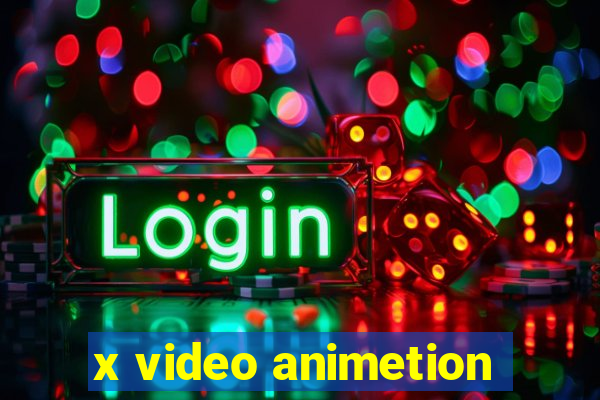 x video animetion