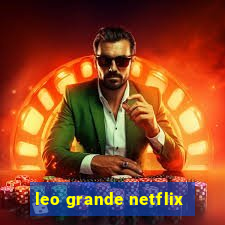 leo grande netflix