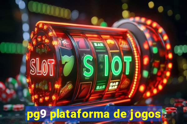 pg9 plataforma de jogos