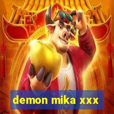 demon mika xxx