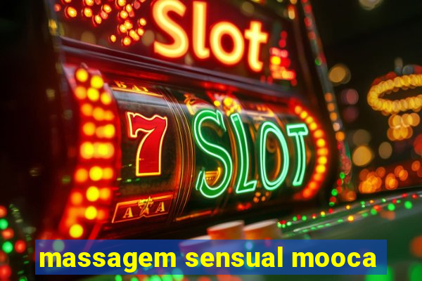 massagem sensual mooca