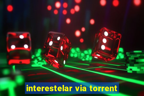 interestelar via torrent