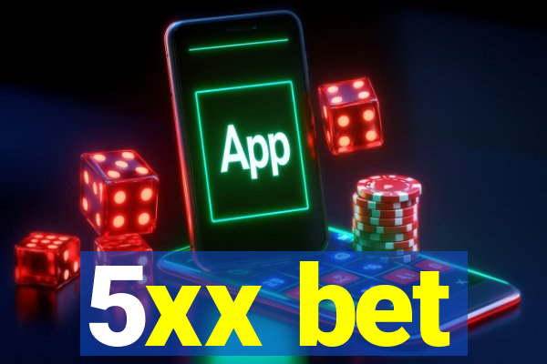 5xx bet