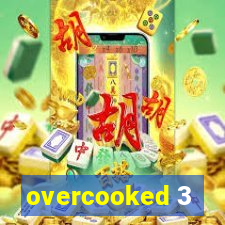 overcooked 3