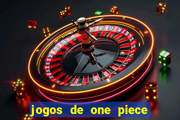 jogos de one piece para celular