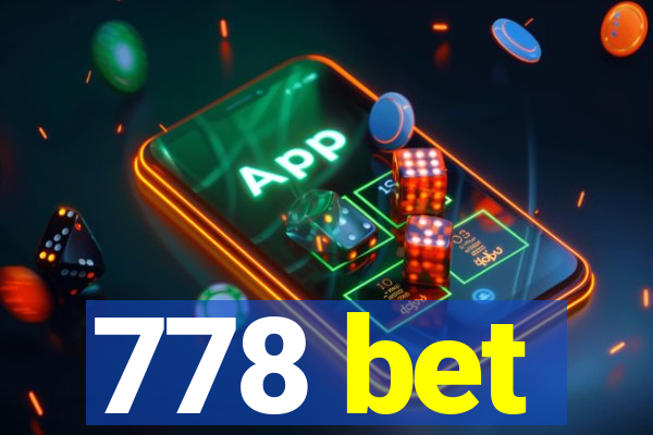 778 bet