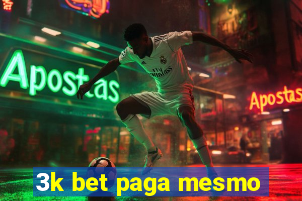 3k bet paga mesmo