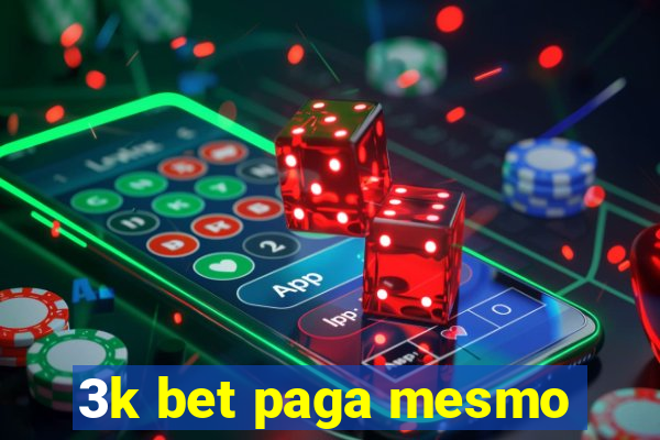 3k bet paga mesmo