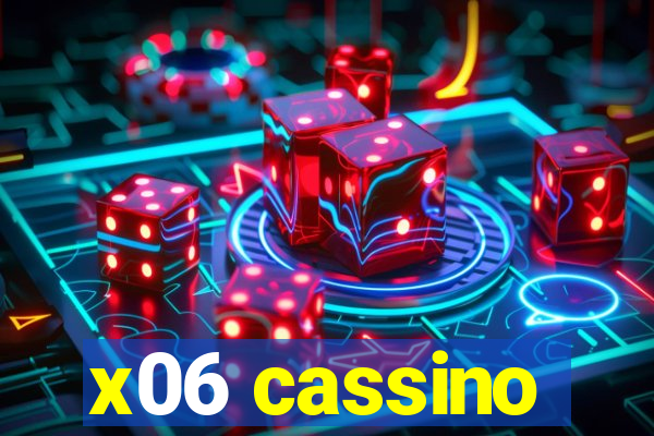 x06 cassino