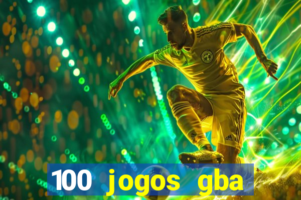 100 jogos gba download pt-br