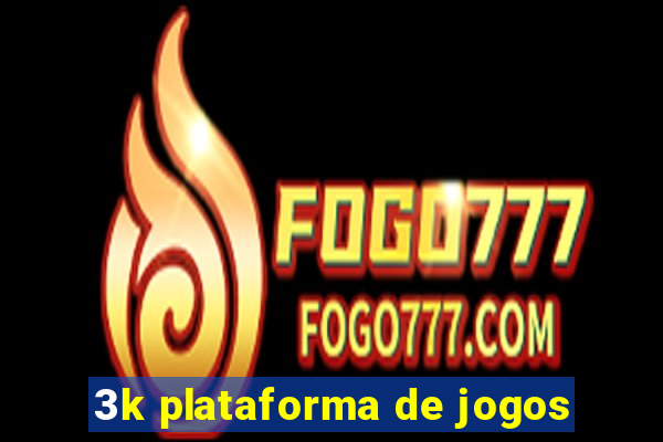 3k plataforma de jogos