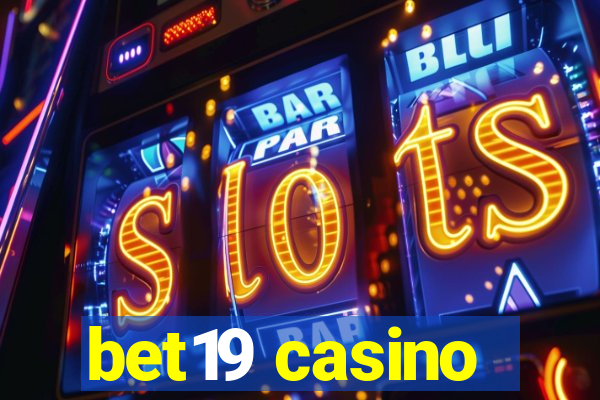 bet19 casino