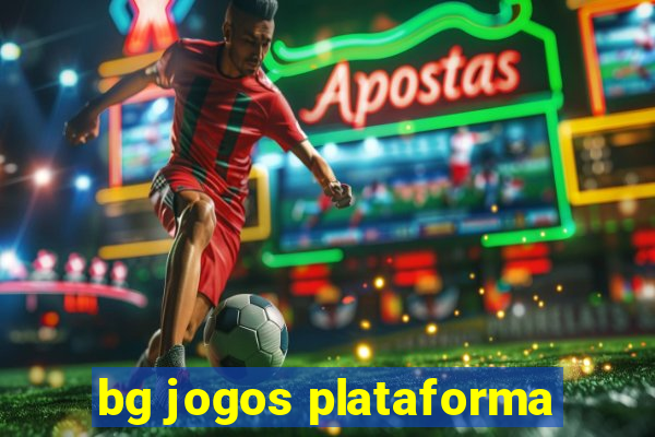 bg jogos plataforma