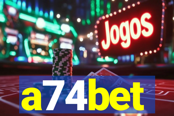 a74bet