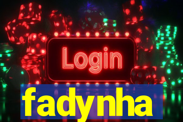 fadynha