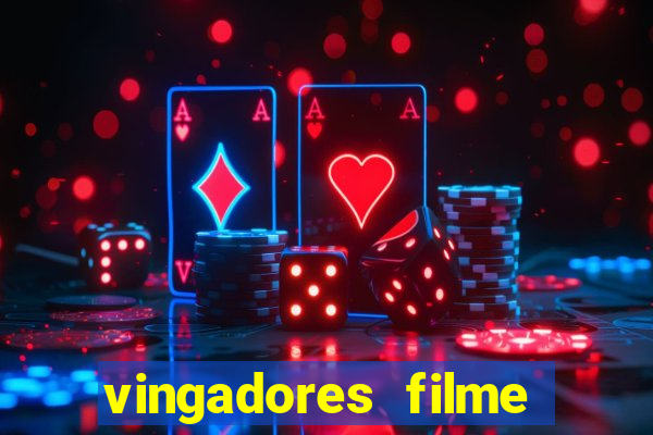 vingadores filme completo dublado google drive