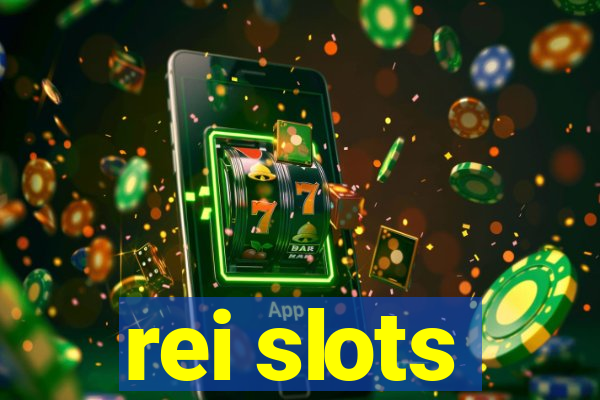 rei slots