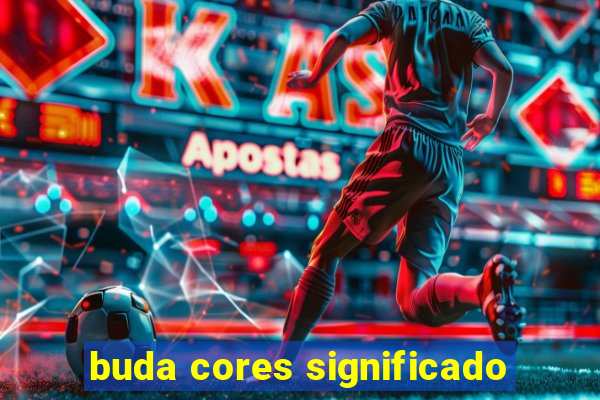 buda cores significado