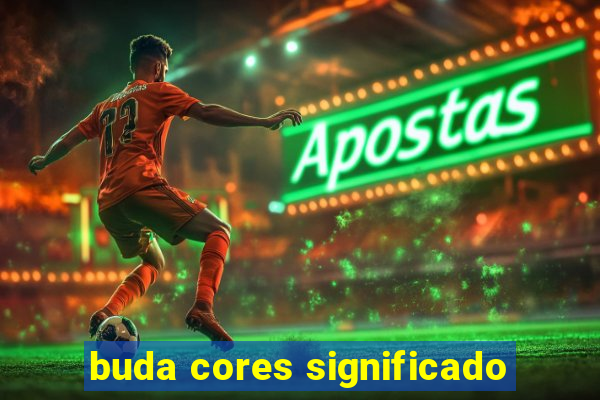 buda cores significado