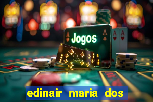 edinair maria dos santos moraes