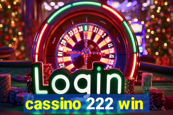 cassino 222 win