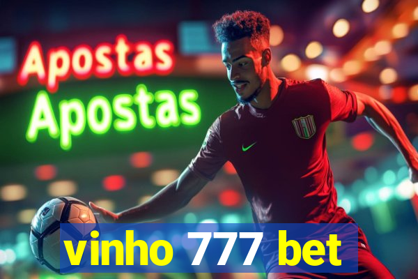 vinho 777 bet