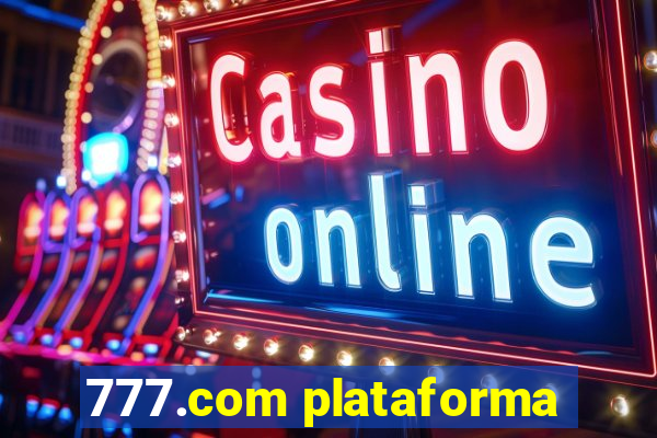 777.com plataforma