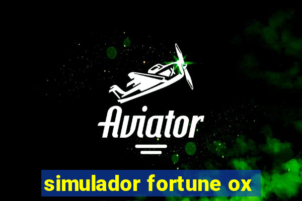 simulador fortune ox