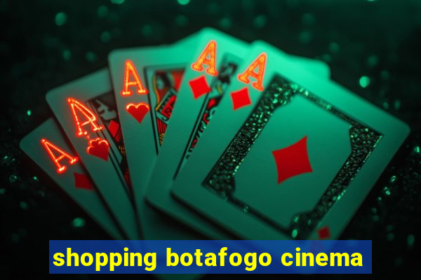 shopping botafogo cinema