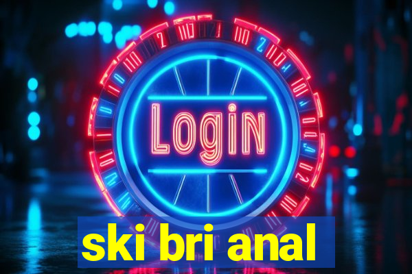 ski bri anal