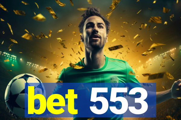 bet 553