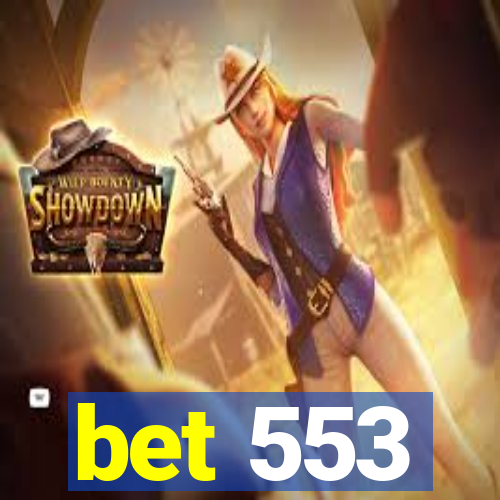 bet 553