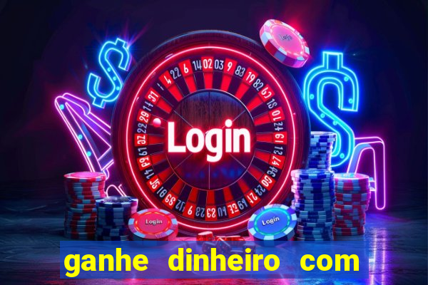 ganhe dinheiro com jogos online