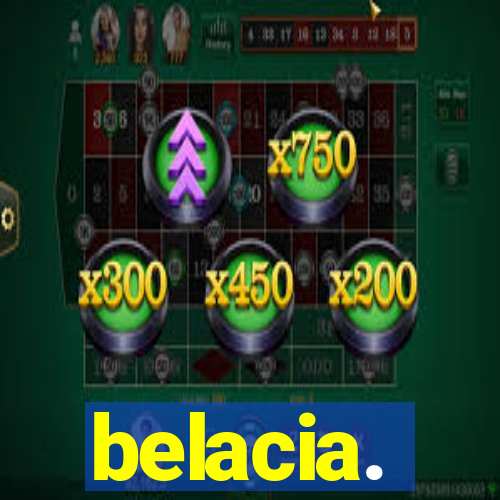 belacia.