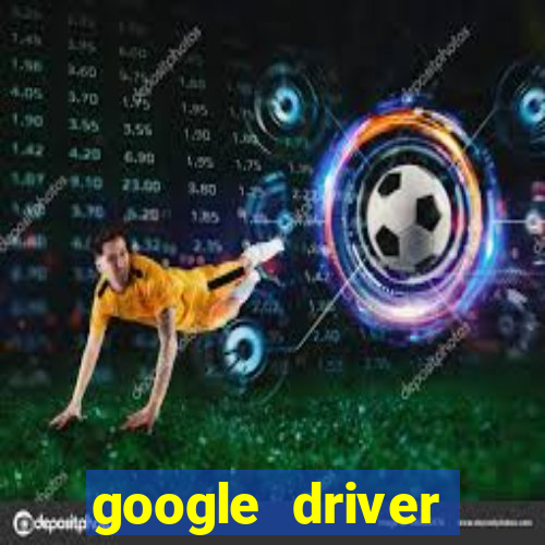 google driver windows 10