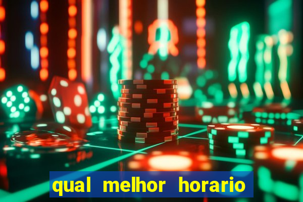 qual melhor horario para jogar na betano