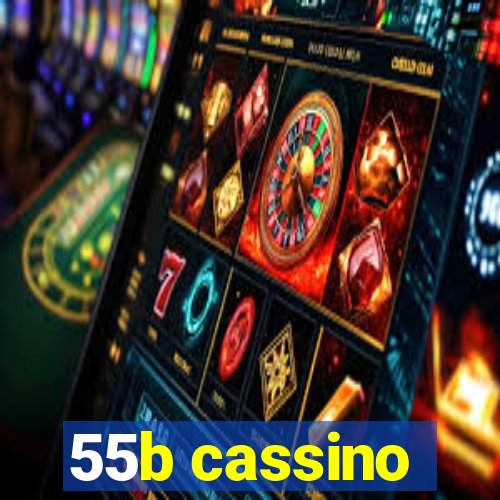 55b cassino