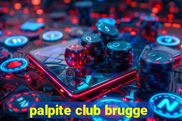 palpite club brugge