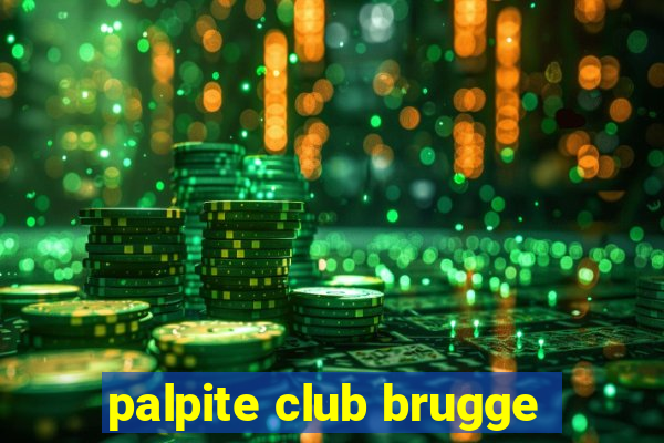 palpite club brugge