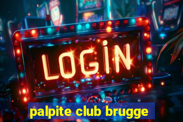 palpite club brugge