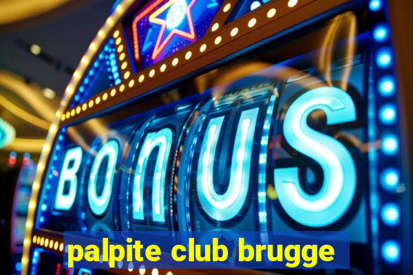 palpite club brugge