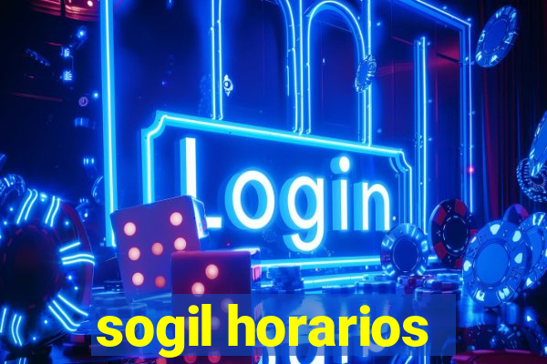 sogil horarios