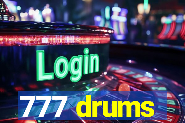 777 drums