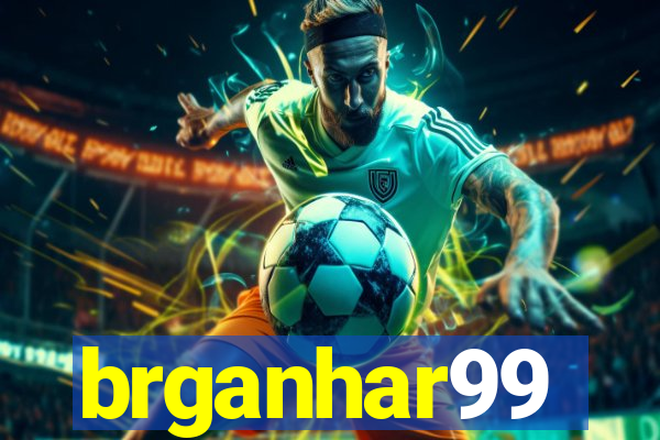 brganhar99